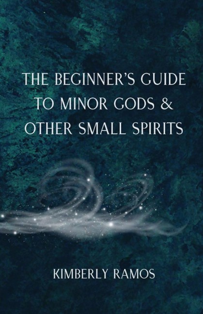 The Beginners Guide to Minor Gods & Other Small Spirits