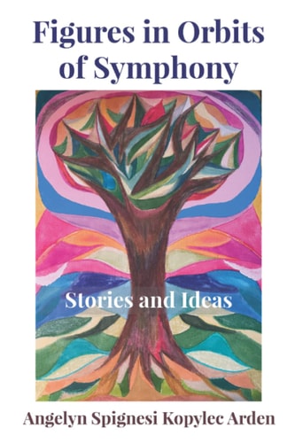 Figures in Orbits of Symphony Stories and Ideas