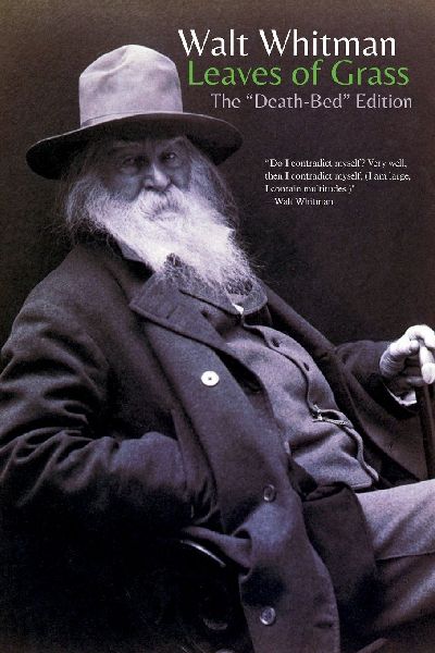 Leaves of Grass: The Death-Bed Edition