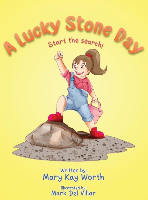 A Lucky Stone Day: Start the search!