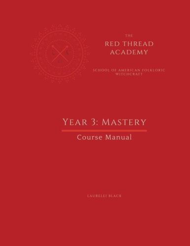 Red Thread Academy - Year 3 Mastery (Course Manual)