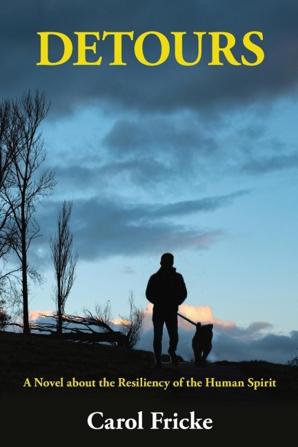 DETOURS: A Novel about the Resiliency of the Human Spirit