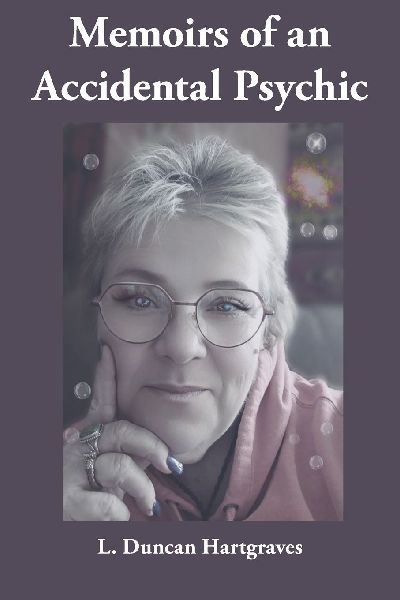 Memoirs of an Accidental Psychic