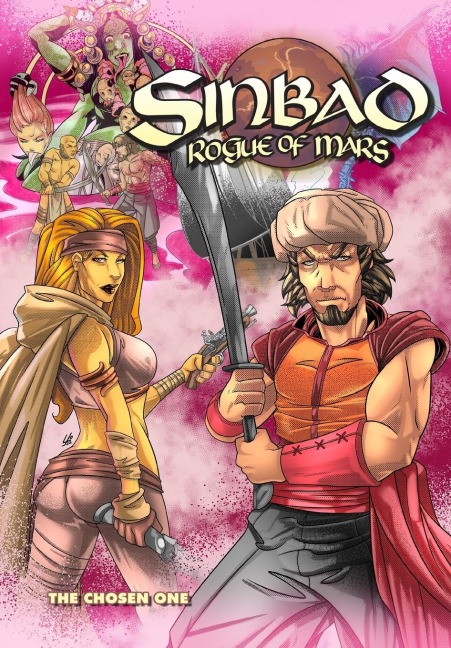 Sinbad Rogue of Mars: The Chosen One