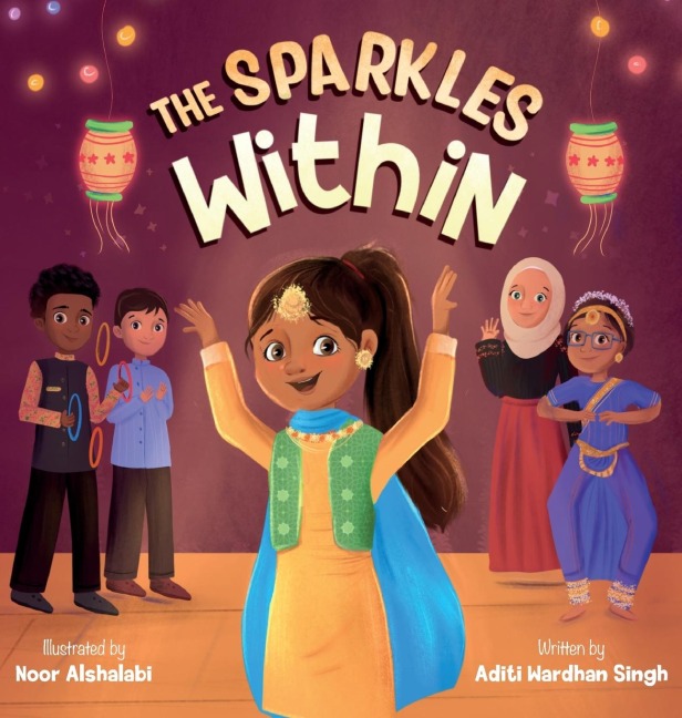 The Sparkles Within: A Festive Childrens Book about Finding Your Talents and the Winning Spirit