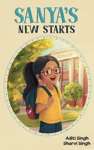 Sanya's New Starts An Easy to Read, Diverse Chapter Book about Belonging