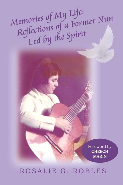 Memories of My Life: Reflections of a Former Nun Led by the Spirit