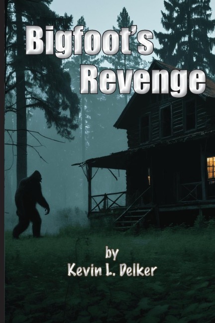 Bigfoots Revenge