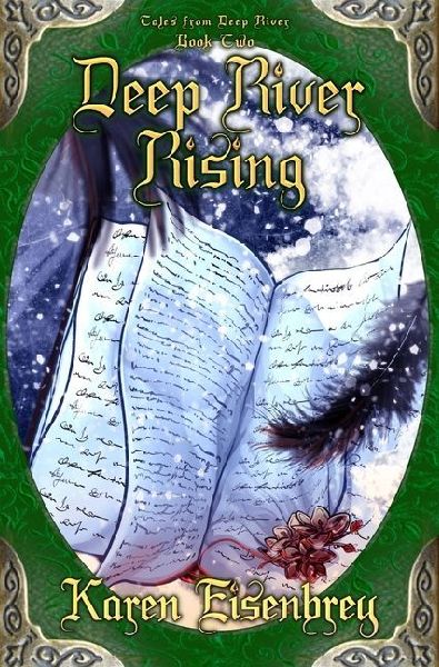 Deep River Rising: Tales from Deep River, Book Two