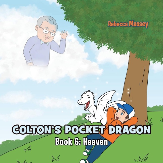 COLTONS POCKET DRAGON Book 6: Heaven