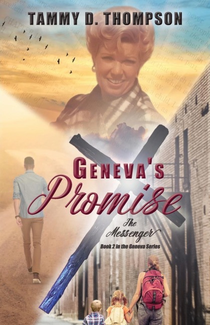 Genevas Promise: The Messenger