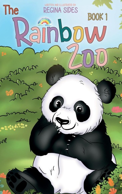 The Rainbow Zoo: Book 1