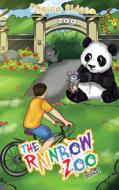 The Rainbow Zoo: Book 2