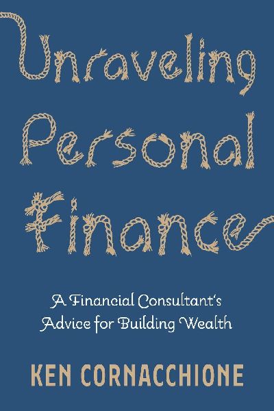 Unraveling Personal Finance: A Financial Consultant's Advice for Building Wealth