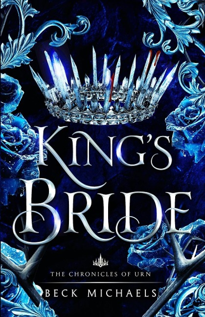 Kings Bride (Chronicles of Urn)