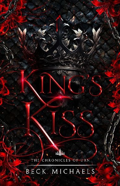Kings Kiss (Chronicles of Urn #2)