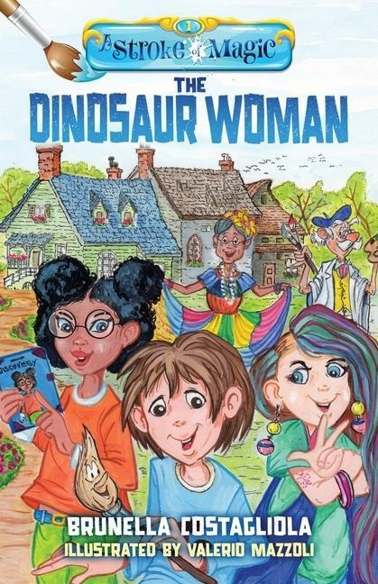 A Stroke of Magic: The Dinosaur Woman