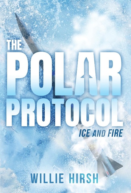 The Polar Protocol: Ice and Fire