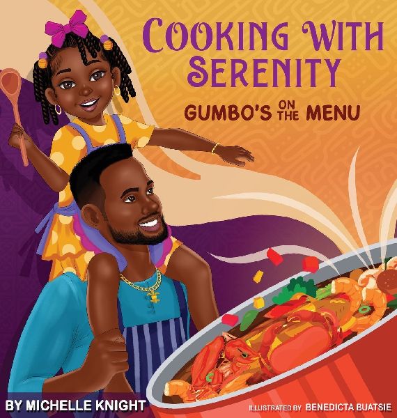 Cooking with Serenity, Gumbos on the Menu