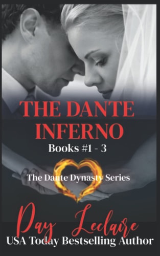 The Dante Inferno The Dante Dynasty Series: Books 1 - 3