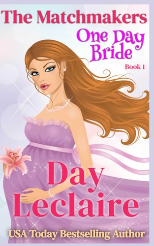 One Day Bride The Matchmakers