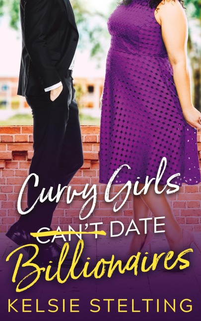 Curvy Girls Cant Date Billionaires