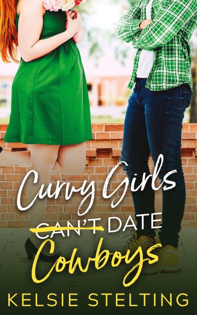 Curvy Girls Cant Date Cowboys