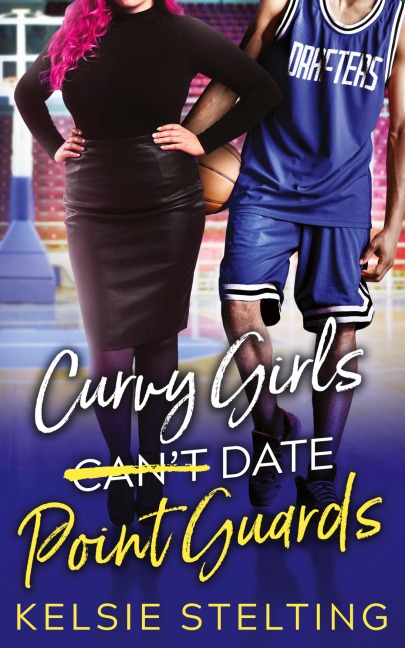Curvy Girls Cant Date Point Guards