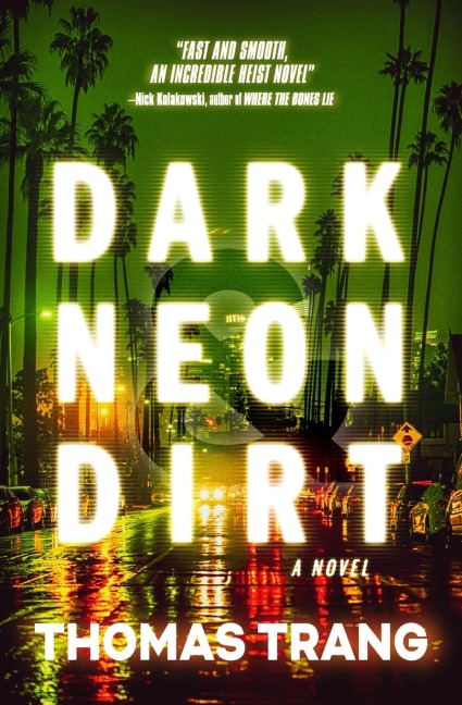 Dark Neon & Dirt