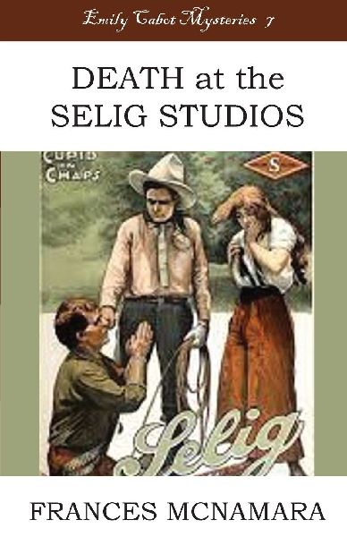 Death at the Selig Studios