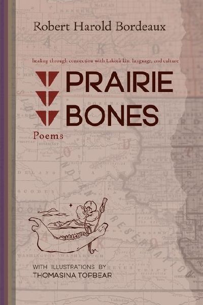 Prairie Bones: Poems