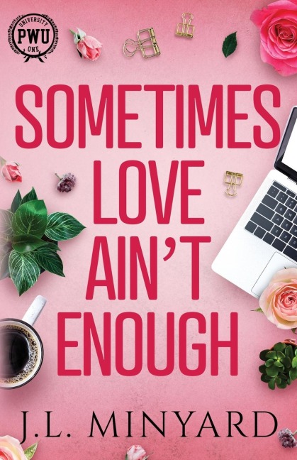 Sometimes Love Aint Enough: Book Club Edition