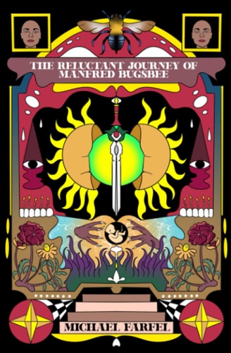 The Reluctant Journey of Manfred Bugsbee