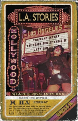 L.A. Stories Three Grindhouse Novellas