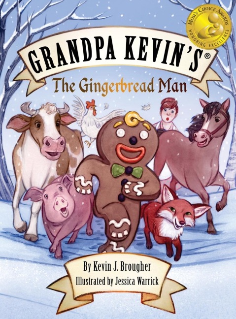Grandpa Kevins...The Gingerbread Man