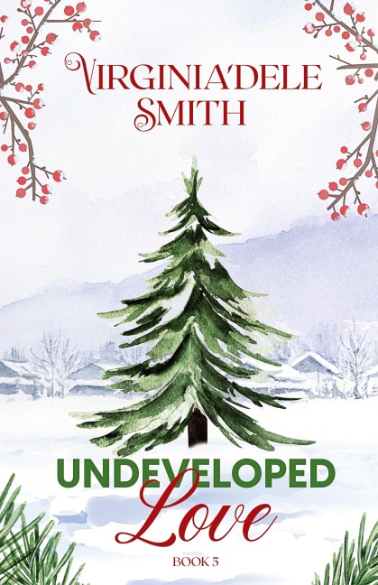 Book 5: Undeveloped Love