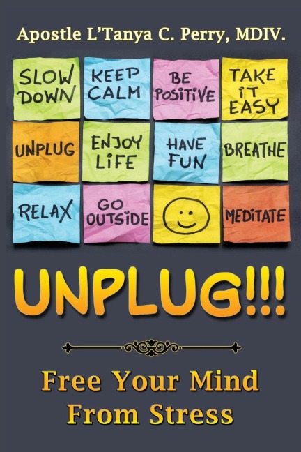 UNPLUG: Free Your Mind From Stress