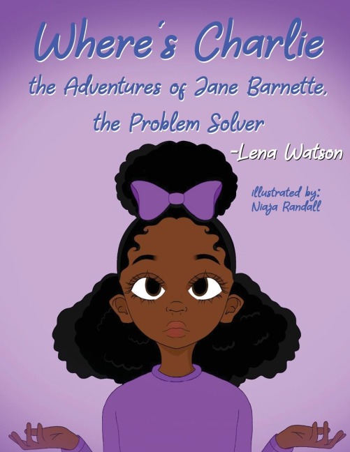 Wheres Charlie The Adventures of Jane Barnette, The Problem Solver