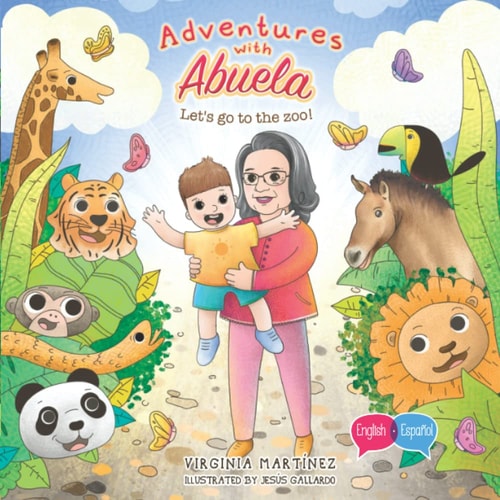 Adventures with Abuela Let's Go to the Zoo!