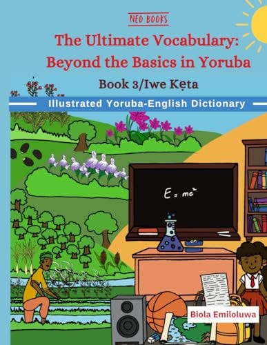 The Ultimate Vocabulary Beyond the Basics in Yoruba