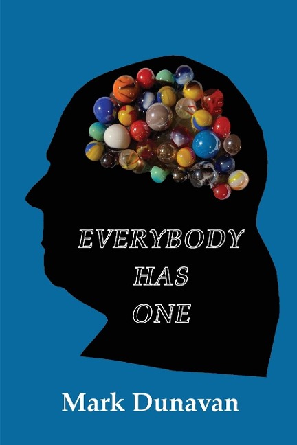 Everybody Has One: THE THOUGHTS, OPINIONS, & COMMENTS OF A MIDWESTERN BABY BOOMER