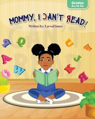 Mommy, I Cant Read