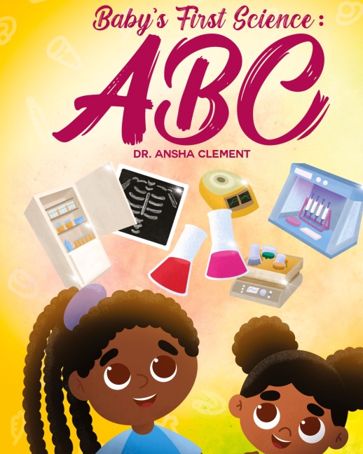Babys First Science: ABC