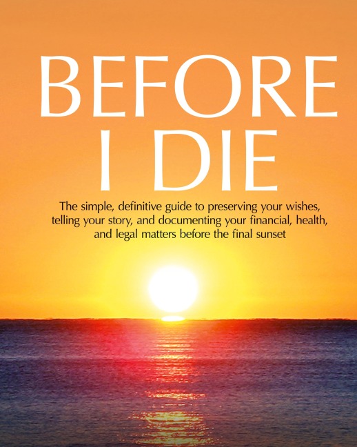 Before I Die