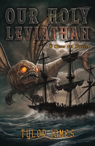 Our Holy Leviathan