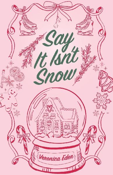 Say It Isnt Snow Special Edition