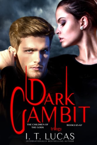 Dark Gambit Trilogy The Children of the Gods Series Books 65-67
