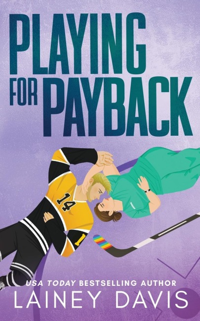 Playing for Payback: A Revenge Romance