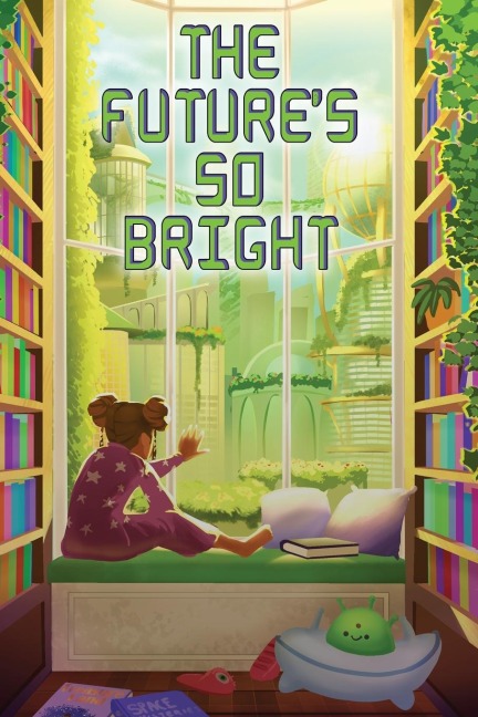 The Futures So Bright