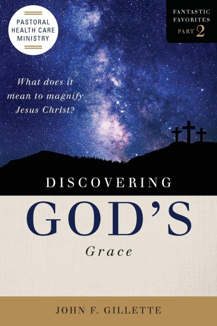 Discovering Gods Grace